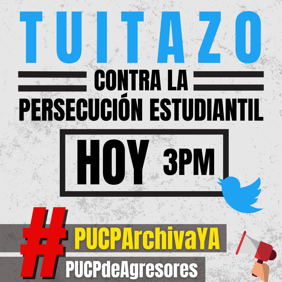 saesletras's tweet photo. 📢 HOY TUITAZO 3PM
CONTRA LA PERSECUCIÓN ESTUDIANTIL
🚨🚨🚨🚨🚨
Nos organizamos contra el amedrentamiento hacia representantes estudiantiles que están siendo criminalizadas por protestar contra la inacción e impunidad de la @pucp 
⬇️⬇️⬇️
Utiliza: 
#PUCPArchivaYA #PUCPdeAgresores https://t.co/IxOaThEmWB