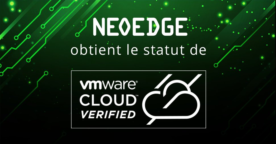 NeoEdgeFR's tweet photo. Le badge Cloud Verified signale aux clients que Neoedge offre un service fonctionnant sur l'infrastructure complète du Cloud VMware. Grâce aux services des partenaires Cloud Verified, les clients ont accès à l'ensemble des fonctionnalités de l'infrastructure Cloud @VMware https://t.co/0C0tChHDOW