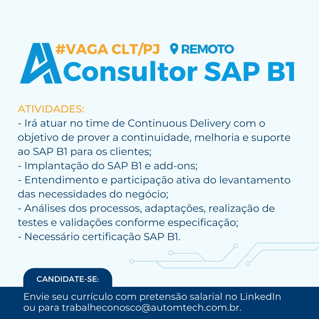 automtech_'s tweet photo. #VAGAURGENTE Oportunidade para Consultor SAP Business One. Envie seu currículo para trabalheconosco@automtech.com.br. Faça parte de uma empresa parceira oficial da SAP® 🚀 #sapbusinessone #sapb1 #sap https://t.co/AjCGgFvs2a