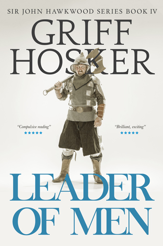 HoskerGriff's tweet photo. The next Sir John Hawkwood Book, Leader of Men, will be published on May 26th. I have brought the publication forward as there has been such interest after the first 3 books in the series.
#HistoricalFiction #IARTG #NewBook https://t.co/gFcn7boHfc