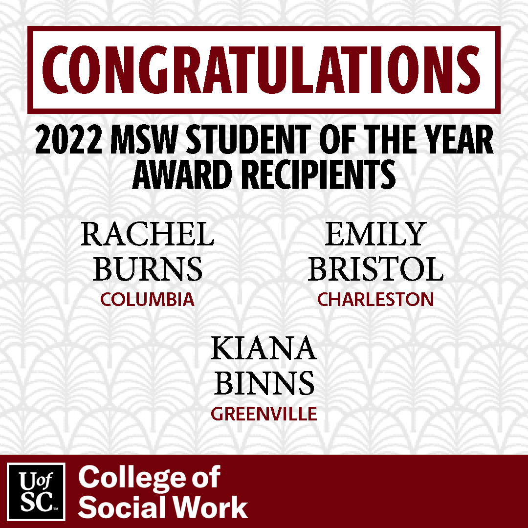 uofsccosw's tweet photo. Announcing our #MSW students of the year. We are very proud of your successes!๐ #cockyaboutsocialwork #TheRemarkableWe #Gamecocks #UofSC2022 https://t.co/HqyOz4iTRA