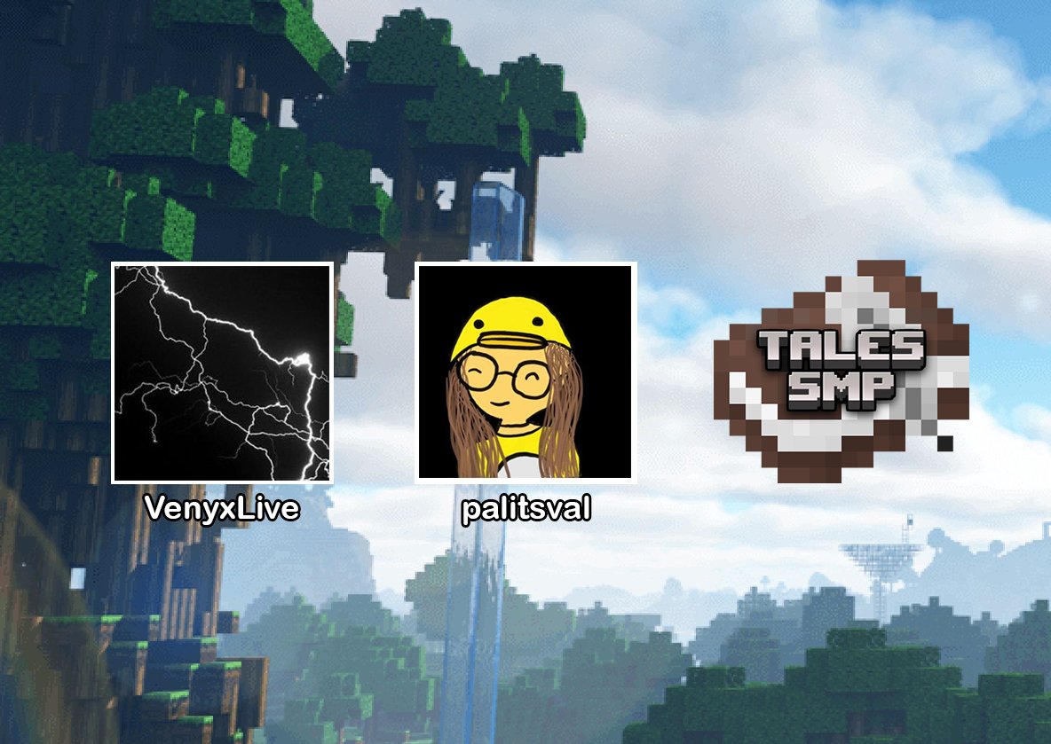 TheTalesSMP's tweet photo. 🥳I FORGOT TO ANNOUNCE MEMBERS AGHHHH
📗Welcome 
@VenyxL1ve  and @palitsval to the Book may the Tales be with you https://t.co/wbIasqU6Zi