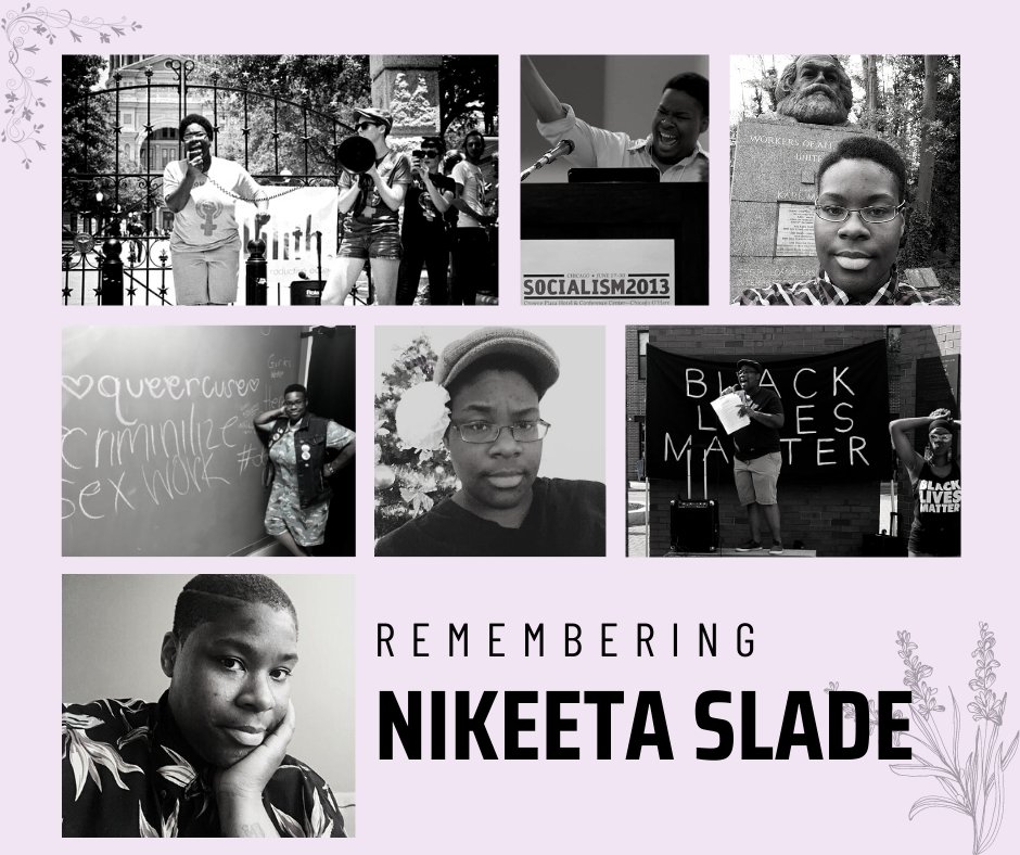 UnchainedNOW's tweet photo. One year ago, we lost our friend and comrade Nikeeta Slade. Nikeeta was a brilliant organizer and proud proletarian Black feminist who took seriously the importance of being well read and insisted that movement writing be accessible to regular folks, not just the academic elite. https://t.co/9AqDYMYntD