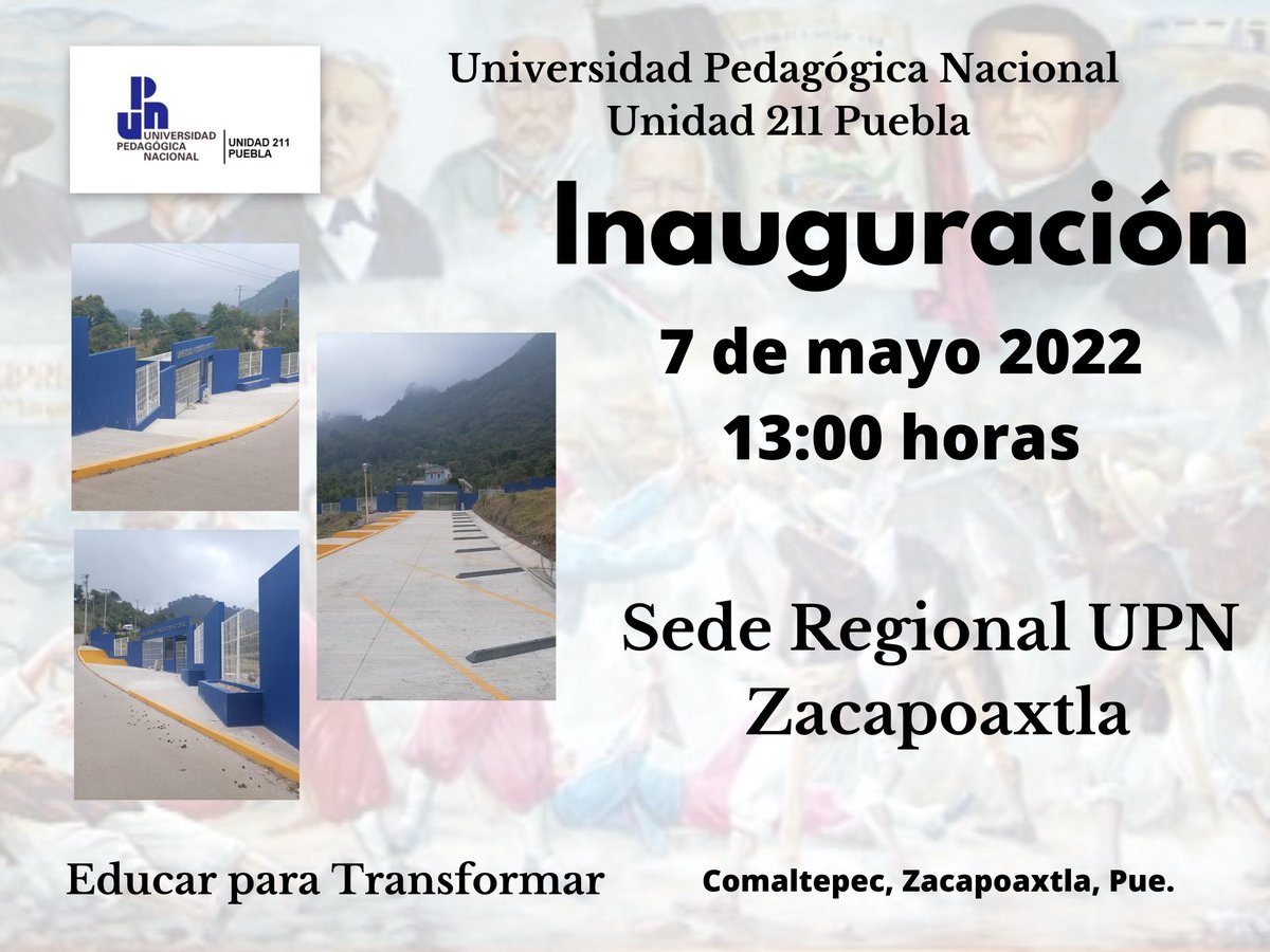 upn211's tweet photo. Inauguración de la fachada de la Sede Regional UPN Zacapoaxtla
7 de mayo 2022
13.00 horas
Comaltepec, Zacapoaxtla, Pue. https://t.co/PmAsSCNfCd