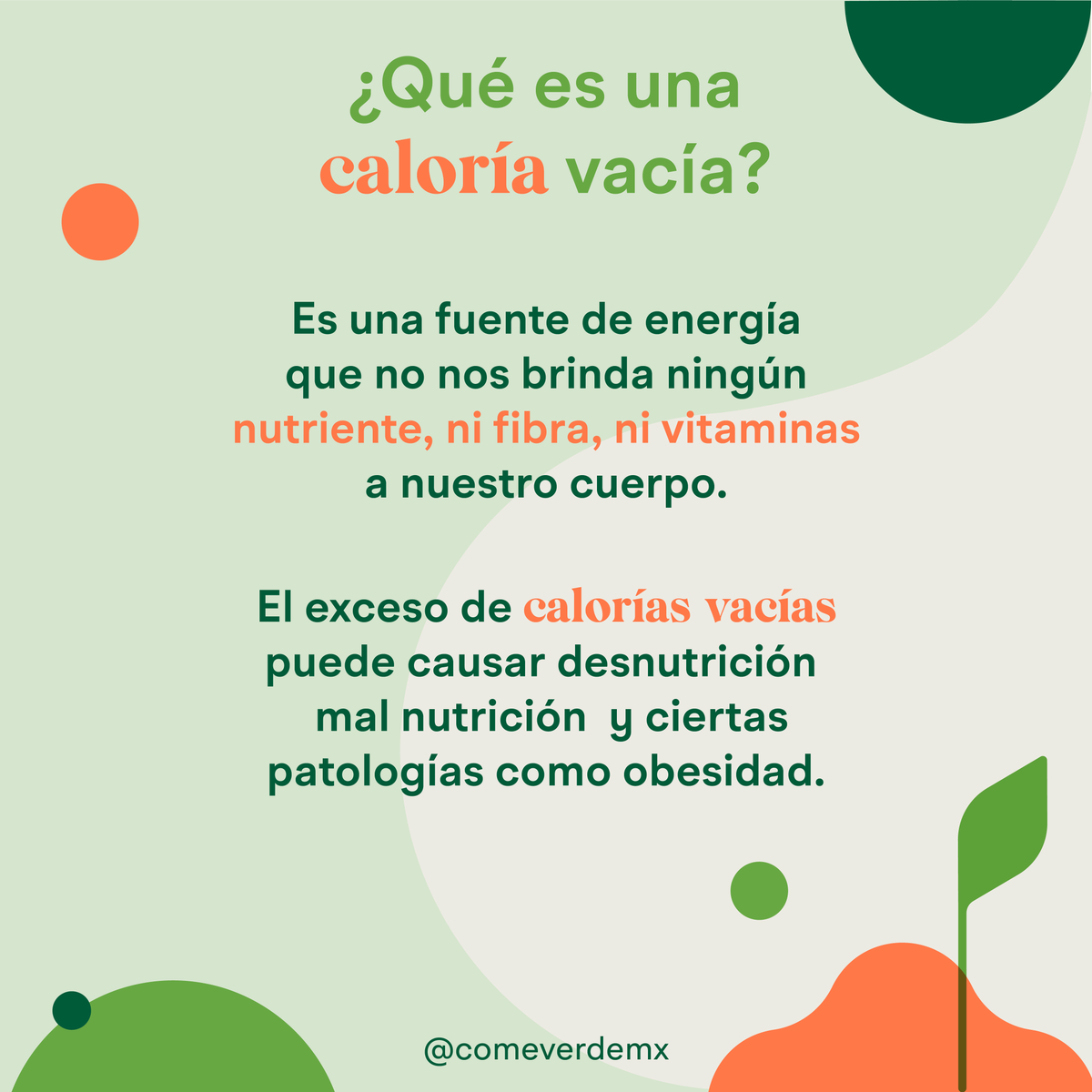 comeverdemx's tweet photo. ¡A que no sabías qué era una caloría vacía😱! https://t.co/tnStOHw2Tj
