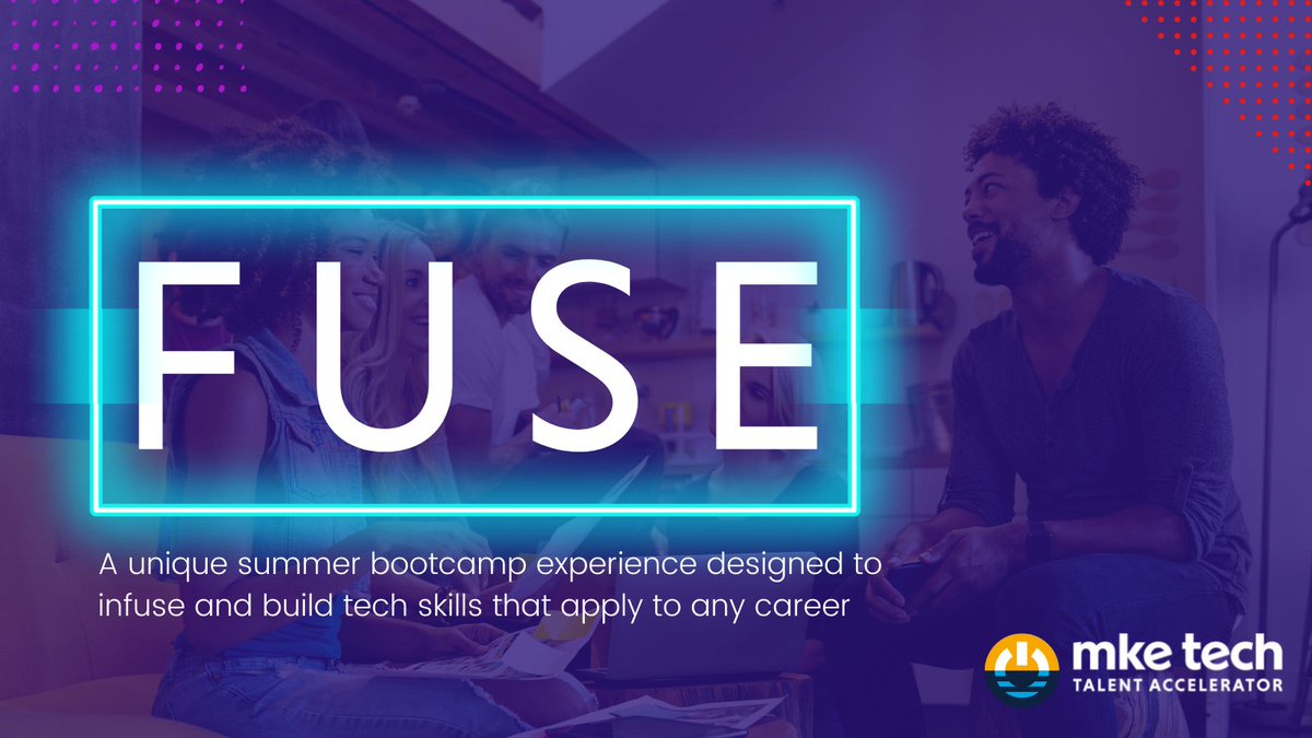 #College #HighSchool #Students! If you’re looking to gain #tech #skills to prepare for the future of work in a digital economy, check out FUSE, presented by <a href="/MKETechHub/">MKEtech</a>! More details and register here 👇
mketechtalent.org/fuse
