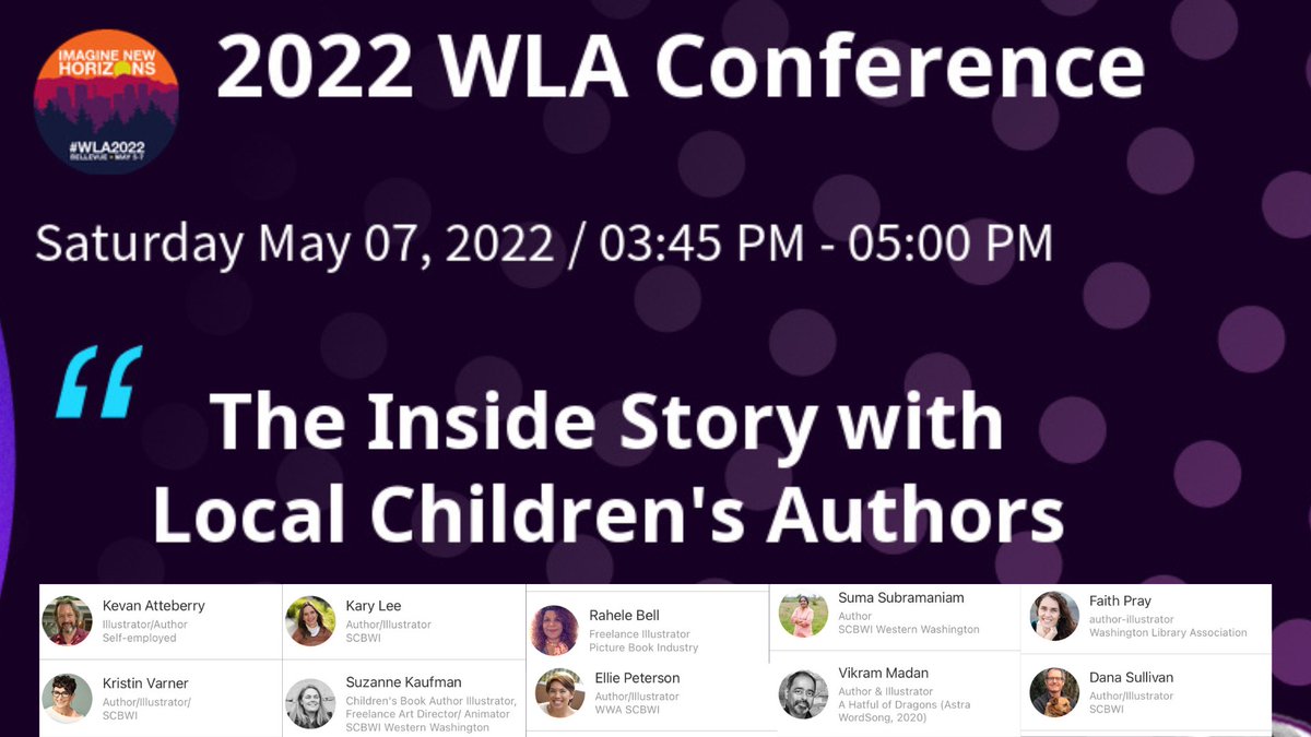 #WA #Librarians, #teachers, and #educators, join us at #WLA2022 for the local #author #illustrator session to hear the juicy stories behind our recent books. #WLA #WashingtonLibraryAssociation