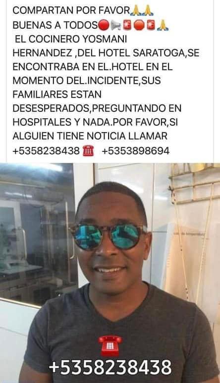 unguajirocubano's tweet photo. 1/4 - Publicaciones de familiares y amigos buscando noticias de sus seres queridos, desaparecidos en la explosión en el Hotel Saratoga. Muchos de ellos trabajadores del inmueble. Si tienen conocimiento llamen a estos números. https://t.co/GBsjHKD2Pb