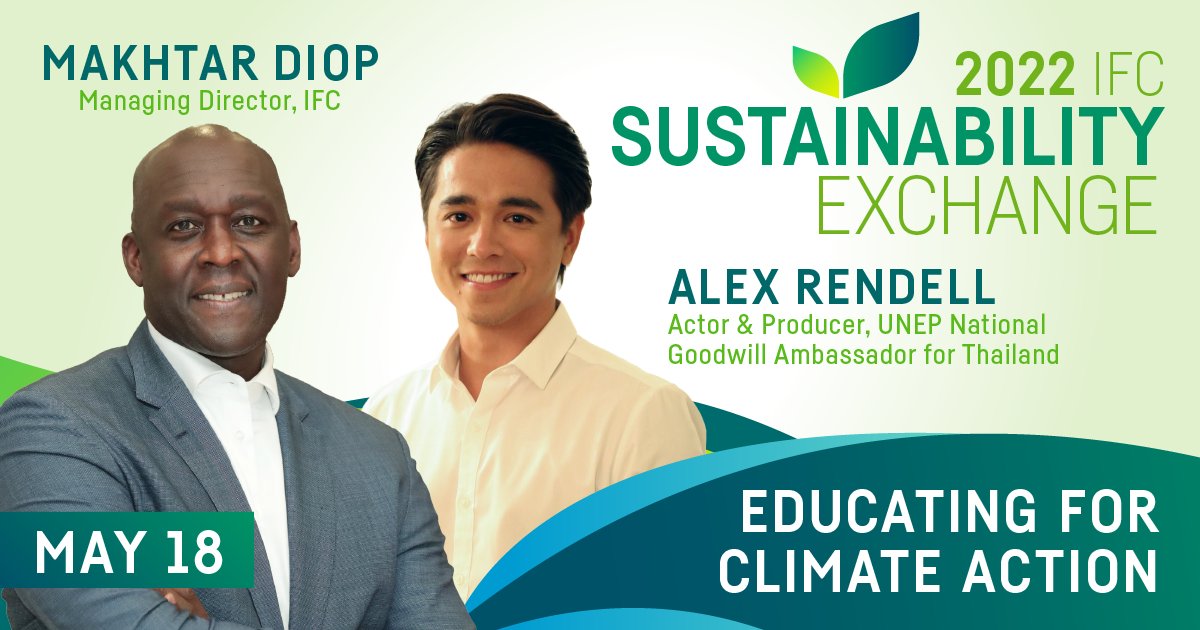 IFC_org's tweet photo. What does it take to educate the next generation of climate advocates 👨🏽‍🎓 🌳 &amp; how can the private sector support? Join @AlexRendell22 &amp; @Diop_IFC at #IFCexchange on May 18. RSVP today: https://t.co/qJgY8VPYj6 @UNEP 
 #IFCinfrastructure #SustainableFinance #SDGs https://t.co/otbUMjSfqq