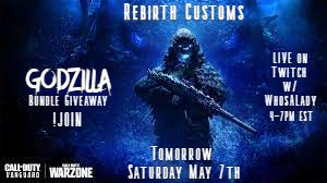 LadysAs4's tweet photo. Tomorrow Saturday May 7th from 4-7PM EST, I will be LIVE w/ Rebirth Customs. All Participants will have a chance to win the Godzilla Bundle, COD Points and more!!! Follow me at https://t.co/MkKlor3e8h and come join in on the fun. #warzone #rebirth #rebirthisland #rebirthcustoms https://t.co/yAQzOytpQK