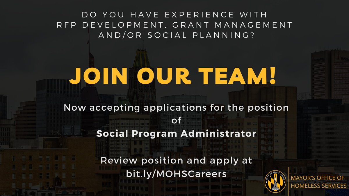BaltimoreMOHS's tweet photo. Want to join the collective effort to end homelessness in Baltimore City? Do you have experience with RFP development, grant management, and/or social planning? If so, check out the position for Social Program Administrator at MOHS. https://t.co/VVANsaSJa6 https://t.co/D87RKRc0DO