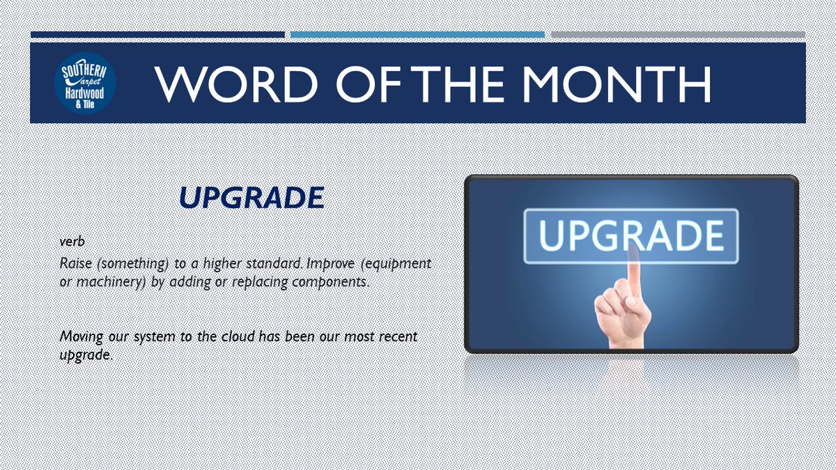 Southerncpt's tweet photo. #Upgrade 
#WordOfTheMonth
@Southerncpt https://t.co/d7HFTrHavZ