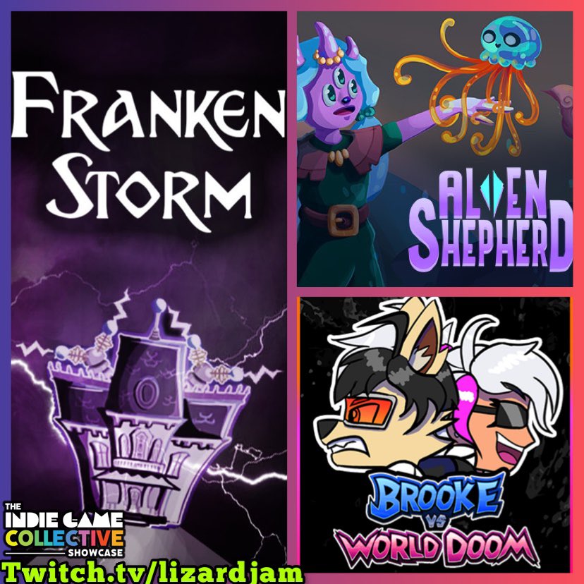 Lizardjam (@lizardjam07) on Twitter photo I have a big night full of <a href="/IGCollective/">The Indie Game Collective</a> showcases starting at 11PM EST! Come by and let’s try out some #indiegames !
Frankenstorm TD <a href="/Doodad_Games/">Doodad Games</a>
Alien Shepherd <a href="/AlienShepherd/">Alien Shepherd</a>
Brooke vs World Doom
<a href="/SlyBalto/">SlyBalto</a>
#indiegame #indiegaming #stream #twitch #IGCShowcase I have a big night full of <a href="/IGCollective/">The Indie Game Collective</a> showcases starting at 11PM EST! Come by and let’s try out some #indiegames !
Frankenstorm TD <a href="/Doodad_Games/">Doodad Games</a>
Alien Shepherd <a href="/AlienShepherd/">Alien Shepherd</a>
Brooke vs World Doom
<a href="/SlyBalto/">SlyBalto</a>
#indiegame #indiegaming #stream #twitch #IGCShowcase