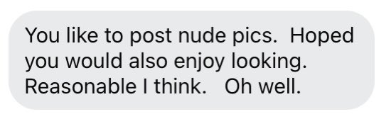 Fascinating mindset - That because u (a man), likes to see me (a woman) naked, the opposite must be true<a href="/tag/embracethegrey"class="tags"><span>#embracethegrey</span></a>