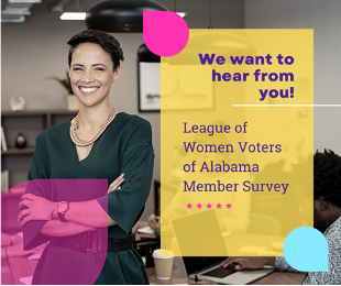 AlabamaLwv's tweet photo. #LWVAL is working to understand strengths of our member #diversity and how we can better serve our members, communities. We've partnered with @EvDem  to conduct a brief demographic survey of members. Members, check your email for the link. @LWV #LWV #DEI https://t.co/UvrpqhTbBv