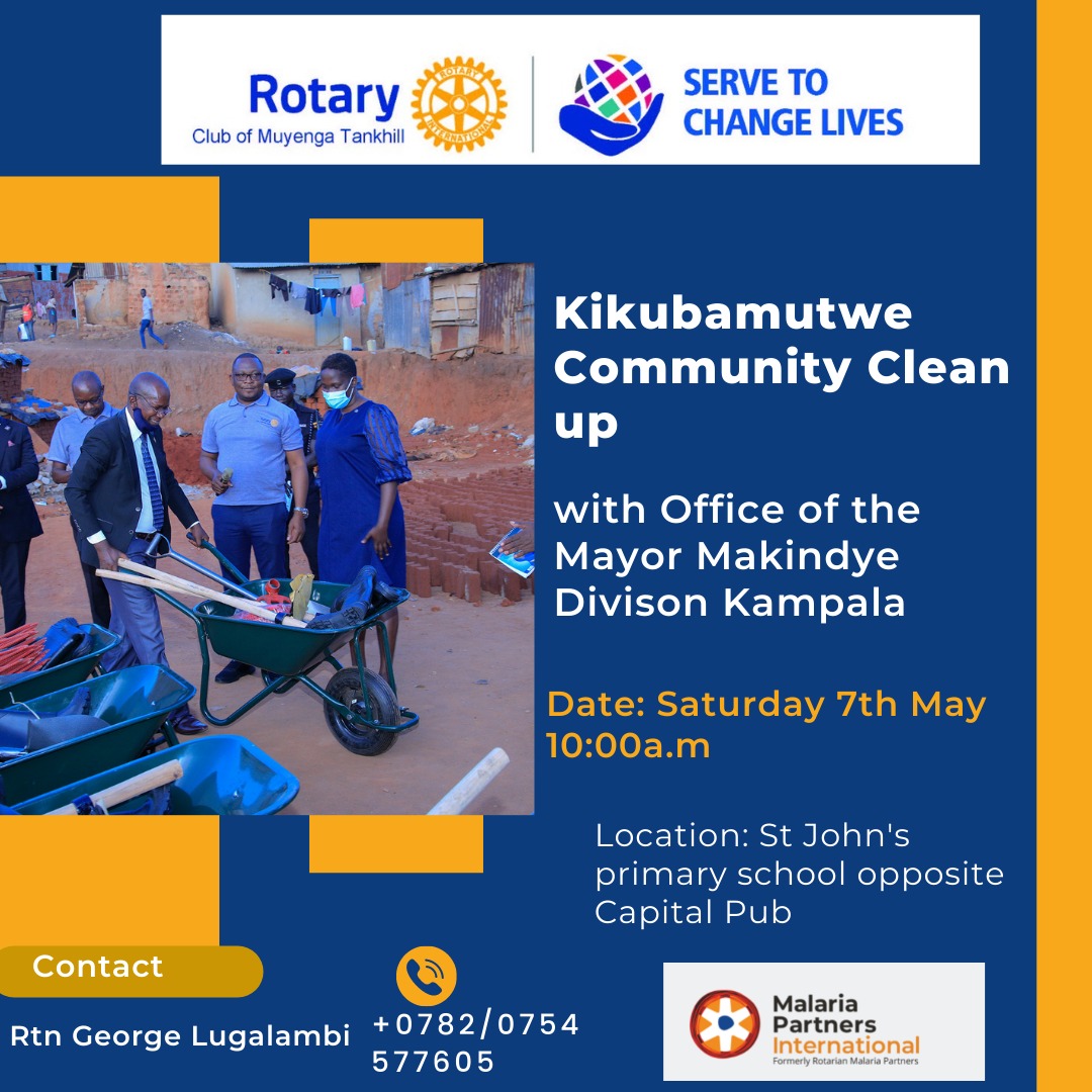 RCTankhill's tweet photo. Tomorrow Saturday, 7th May, we will be cleaning up Kikubamutwe a Kampala suburb together with the Kikubamutwe community and KCCA makindye division for our #MalariaProject Join us and let's #FightMalaria.
#RotaryInternational
#Rotary https://t.co/DB9SmjiV1r