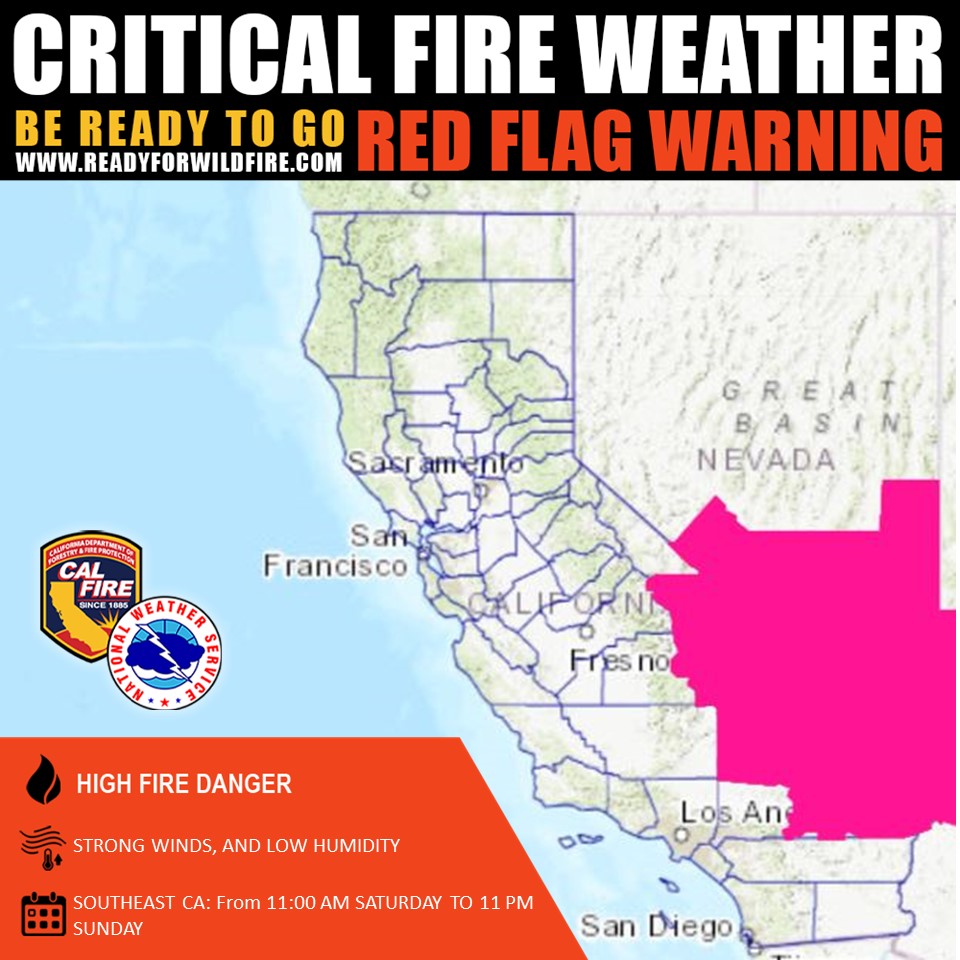 CAL_FIRE's tweet photo. #RedFlagWarning in effect for southeast California from 11:00 AM on Saturday to 11 PM on Sunday due to strong winds and low humidity. This is #CriticalFireWeather so use caution when outdoors. https://t.co/upBwccxXFO https://t.co/VJAVYIeeKm