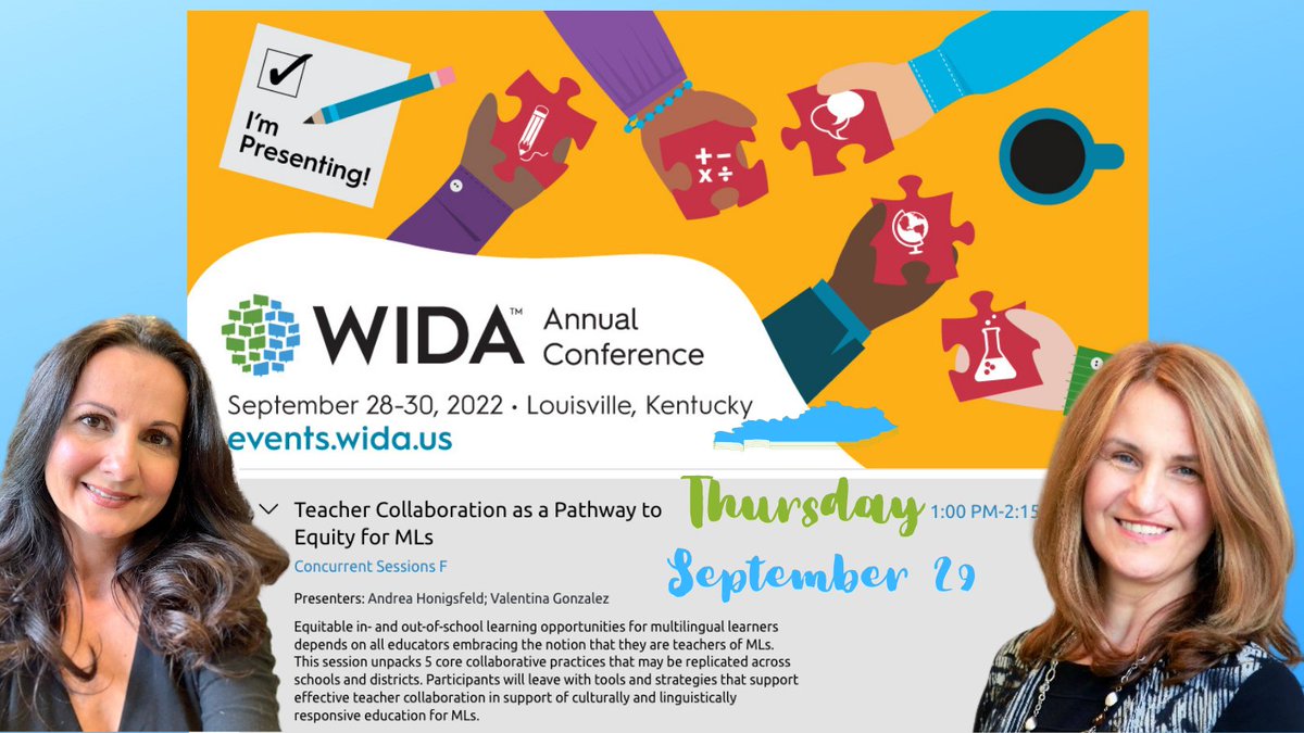 ValentinaESL's tweet photo. I’m presenting with @AndreaHonigsfel at the 2022 WIDA Annual Conference this September! Don’t miss our session on Thursday. Learn more about #WIDA2022: https://t.co/FdrzJpxBzS @Seidlitz_Ed 
I can't wait to see you there! https://t.co/ZKTh5xJ9Ae