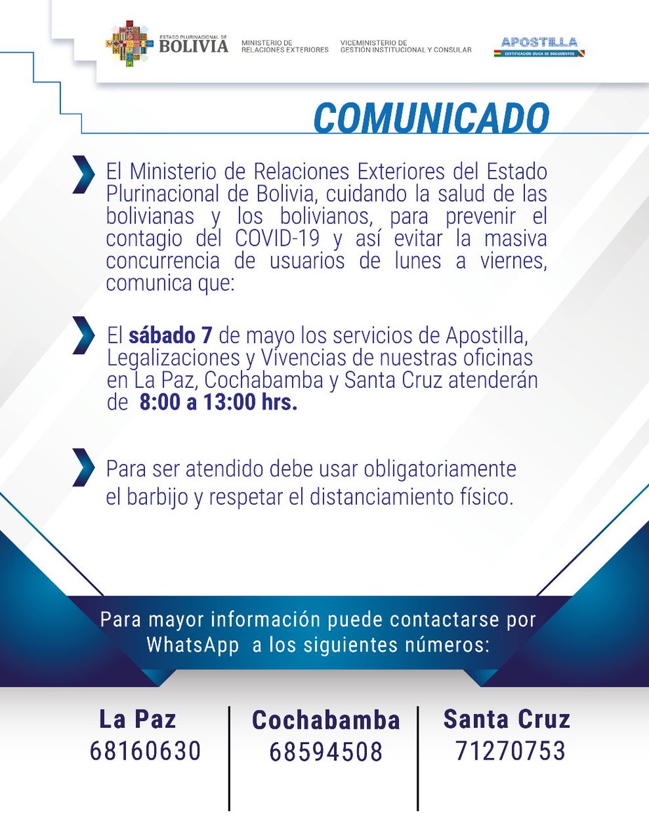 MRE_Bolivia's tweet photo. Atención Consular #VGIC | El @MRE_Bolivia informa a la ciudadanía boliviana sobre la atención en sus oficinas de #LaPaz, #Cochabamba y #SantaCruz con los servicios:
📌Apostilla
📌Legalizaciones diplomáticas
Horarios:
⏰ 08:00 a 13:00 Hrs.
#MiConsulado #CancilleríaContigo https://t.co/gT2gzMMhEv