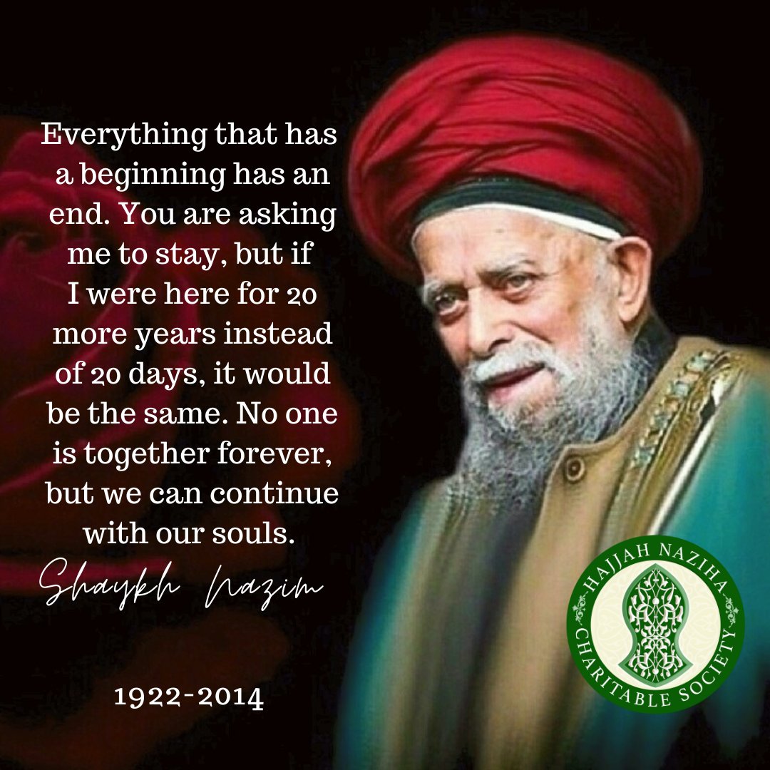 8th Urs Mawlana Shaykh Nazim Adil
Saturday, 7 May
Please read Fatiha for his soul.