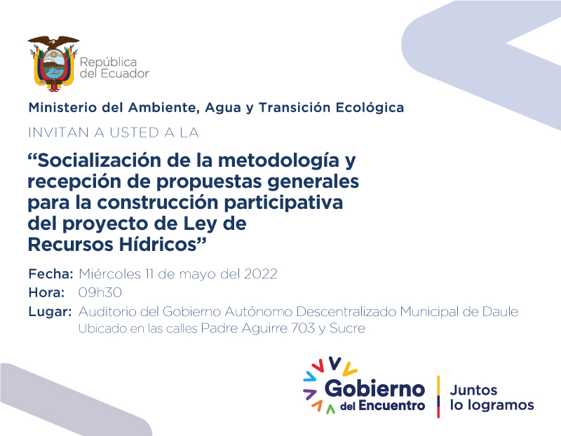 MAATE_Zonal5's tweet photo. INVITACIÓN | Participa en la socialización de las propuestas generales del proyecto de Ley de Recursos Hídricos📄💦.

🗓️ Miércoles 11 de mayo de 2022
⏰09:30
📍 Auditorio del GAD Municipal de Daule, ubicado en Padre Aguirre 703 y Sucre.

Regístrate https://t.co/7c1jB87xXe https://t.co/N5sag7XjJQ