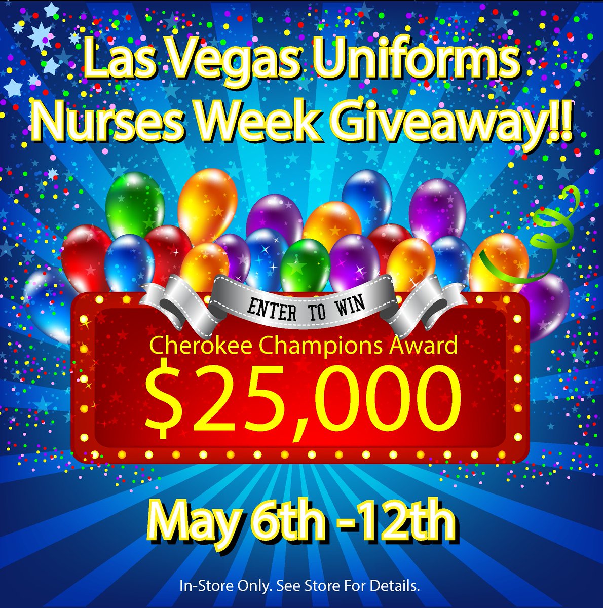 LasVegasUniform's tweet photo. It’s our most exciting Nurses Week promo EVER! Four lucky customers will win $25,000 cash!
#contest #giveaway #nursesweek #nursesweek2022 #nursesmonth #nationalnursesmonth #nurse #nurses #nursing #murse #teamcherokee #cherokeeuniforms #myinfinityscrubs #careismaticbrands https://t.co/LB7vxCEdev