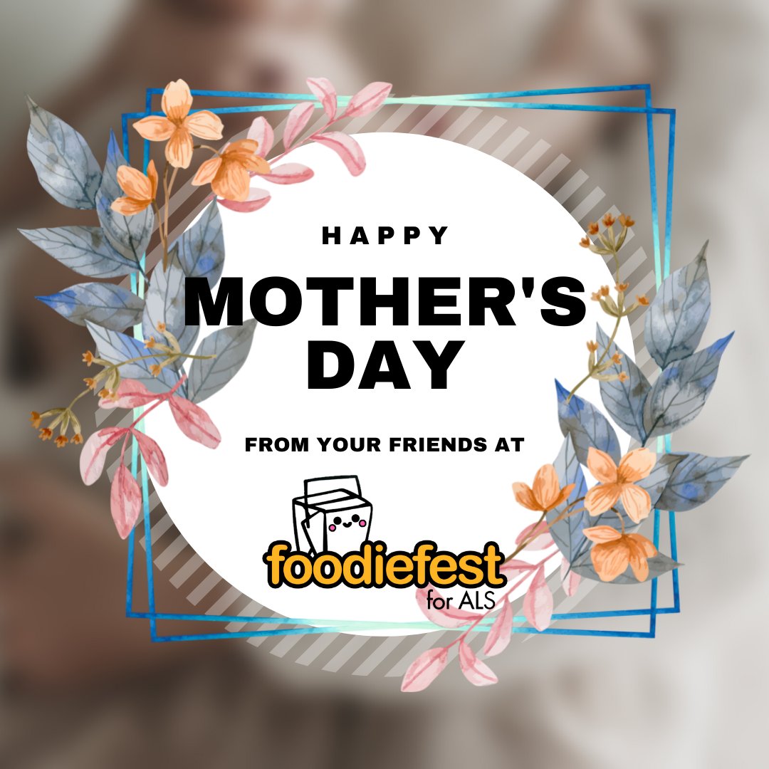 FoodieFestTO's tweet photo. We're wishing all our mom friends out there a very Happy Mother's Day weekend! We hope you are spoiled with love and gratitude... and all the food you want to eat! :)

#mothersday #mothersday22 #motherlove
#foodiefestforALS 
#ALS #charity #charityfestival #makeALShistory https://t.co/rvqHOmSZc3