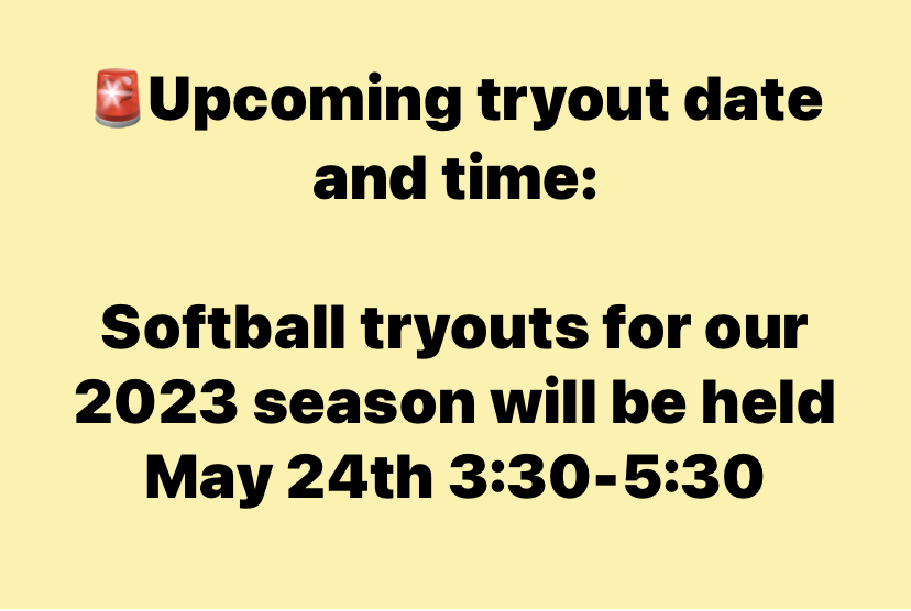 Softball tryout information! 🥎