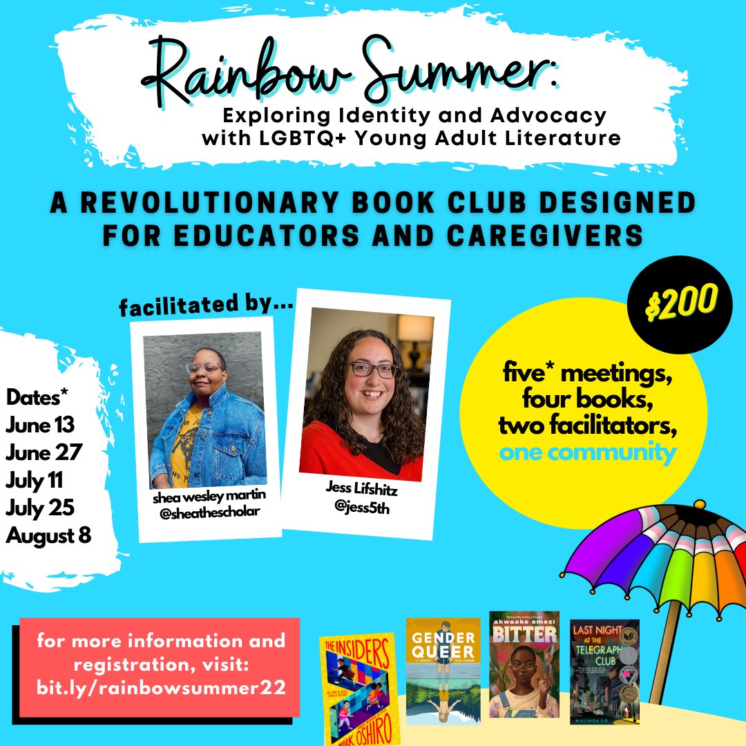 sheathescholar's tweet photo. This school year has been tough for LGBTQ+ kids (and folks who love them).

Next month, @Jess5th and I are back with #RainbowSummer where we work with educators and caregivers to explore identity and advocacy through LGBTQ+ YA. 

Registration opens Monday!
https://t.co/QnzyqSoNGs https://t.co/yjDa5nhgtd