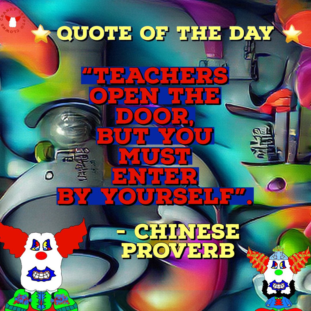 ClownsCranky's tweet photo. 📚 Quote of the Day 📚 #TeacherAppreciationWeek #GrowthThroughLearning #100m https://t.co/8ybJspXirA