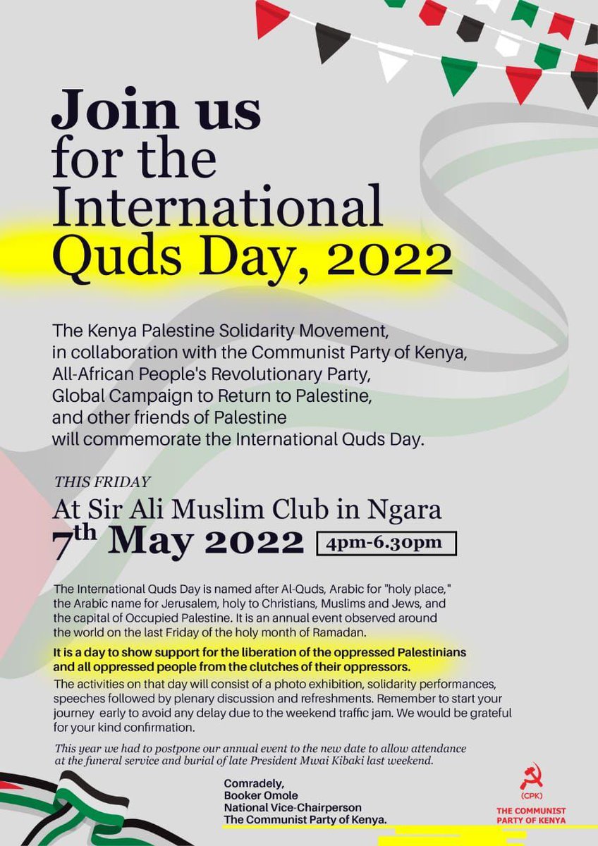 tashaXclusive's tweet photo. Hello comrades. Welcome to the Intl Day of Quds coming up this Saturday at Sir Ali Muslim Club, Ngara. It is a day to show solidarity with the oppressed people in Palestine and to condemn Israeli zionism all over the world. #Palestine #xclusively #qudsday2022 https://t.co/Q6We41HPhF