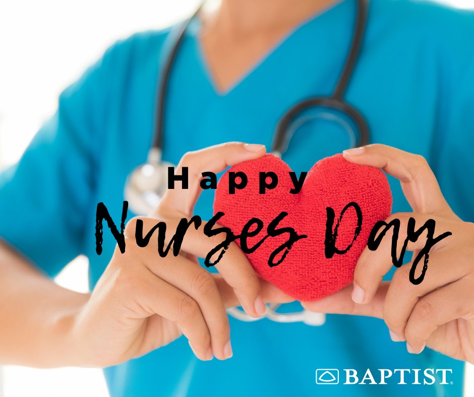 Happy #NursesDay to all of our wonderful #nurses! They are the heartbeat of our team, and we couldn't provide exceptional care without them! #NationalNursesWeek #NursesWeek #HeartofBaptist