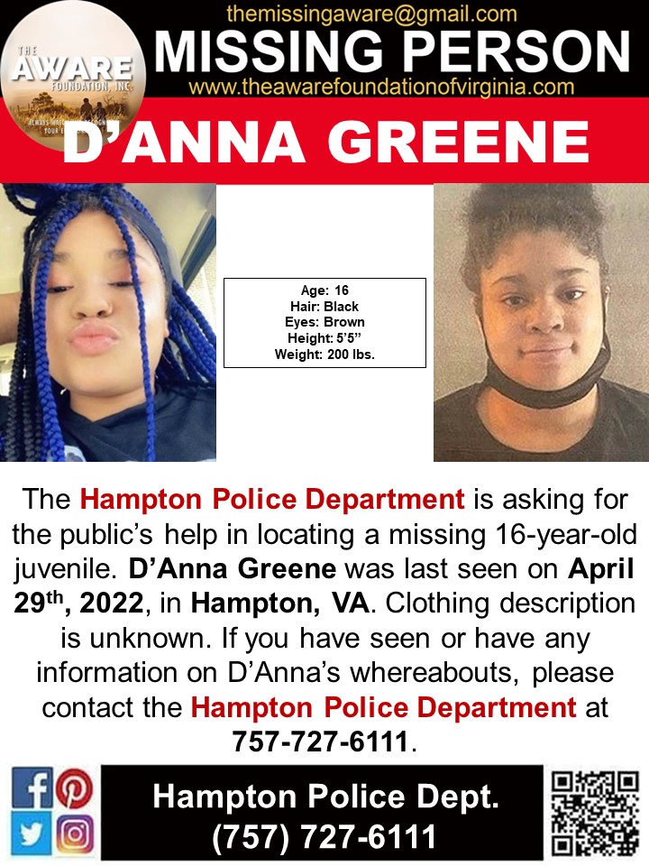 aware_the's tweet photo. D'Anna Greene, Age Now: 16, Missing: 04/29/2022. Missing From HAMPTON, VA. ANYONE HAVING INFORMATION SHOULD CONTACT: Hampton Police Department (Virginia) 1-757-727-6111. @WTKR3 @WAVY_News @13NewsNow https://t.co/gOm8OvFn07