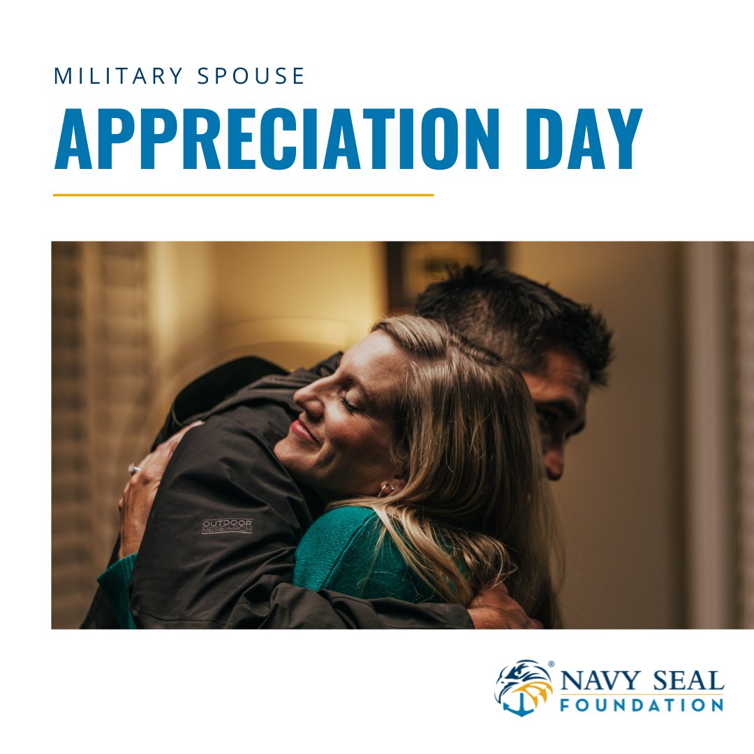 Thank you to all military spouses past, present, and future for your service to our nation, your community, your family, and your service member!

#MilitarySpouseAppreciationDay #NSFTeammates #StandwithSEALs #ANationofSupport
