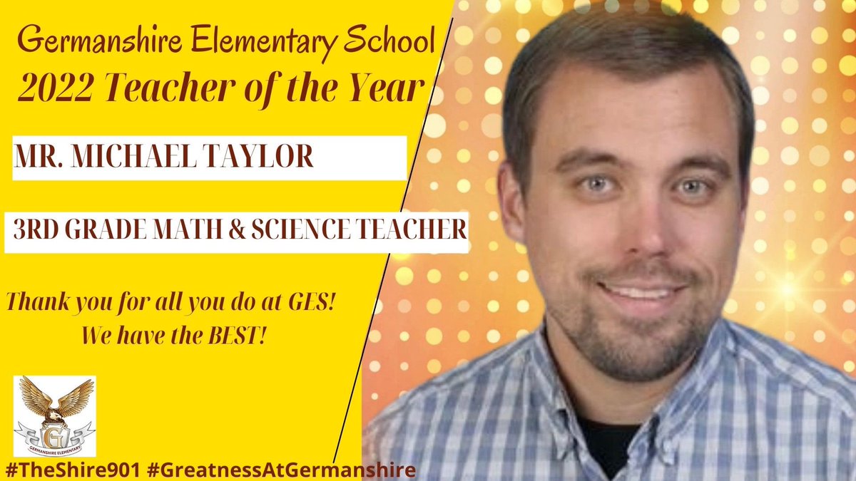 Germanshire Family, Let’s celebrate our 2021 Teacher of the Year, Mr. Travarious Cunningham (@DrTMC_) and our 2022 Teacher of the Year, Mr. Michael Taylor! They are great assets to Germanshire and we appreciate all they do! 🎉🎊 #TheShire901 #GreatnessAtGermanshire