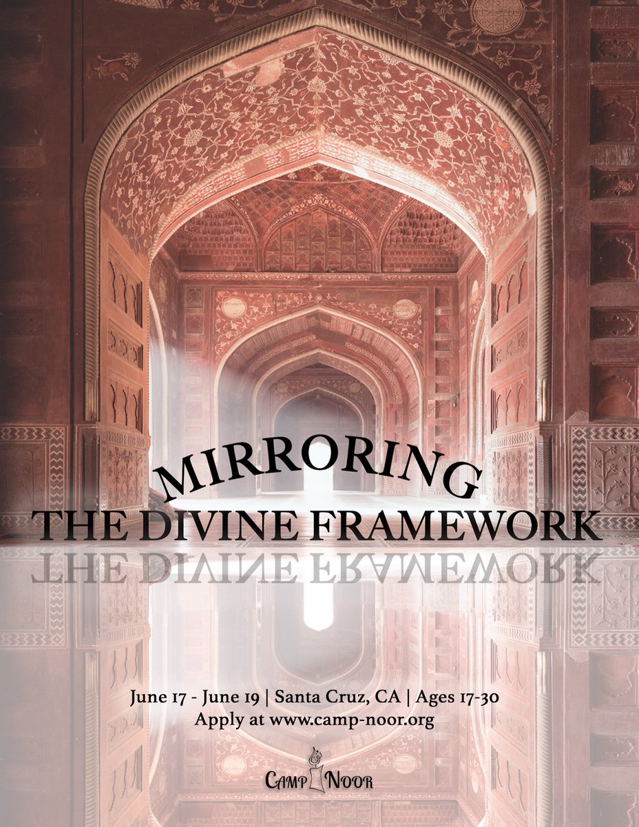 campnoor1's tweet photo. Salam! We are excited to reveal the theme for Camp Noor 2022! “Mirroring the Divine Framework” Please join us on the weekend of June 17-19, in Santa Cruz, CA. You can apply via our website or use the link in our bio! Please apply no later than JUNE 3RD to avoid late fees. https://t.co/gDso89FewU