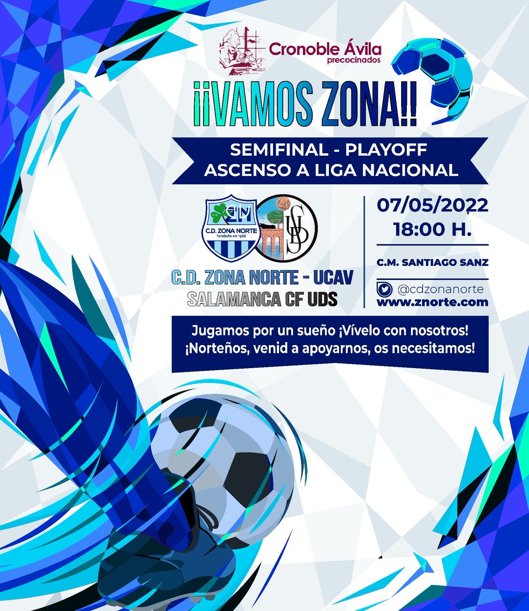 cdzonanorte's tweet photo. HOY JUGAMOS! Recordamos que a las 18:00 en el "Santiago Sanz" Jugaremos contra el @SalamancaCFUDS el primer partido de la Fase de Ascenso a Liga Nacional. #vamoszona💙 #juntosporunobjetivo https://t.co/c6zHlgUnif