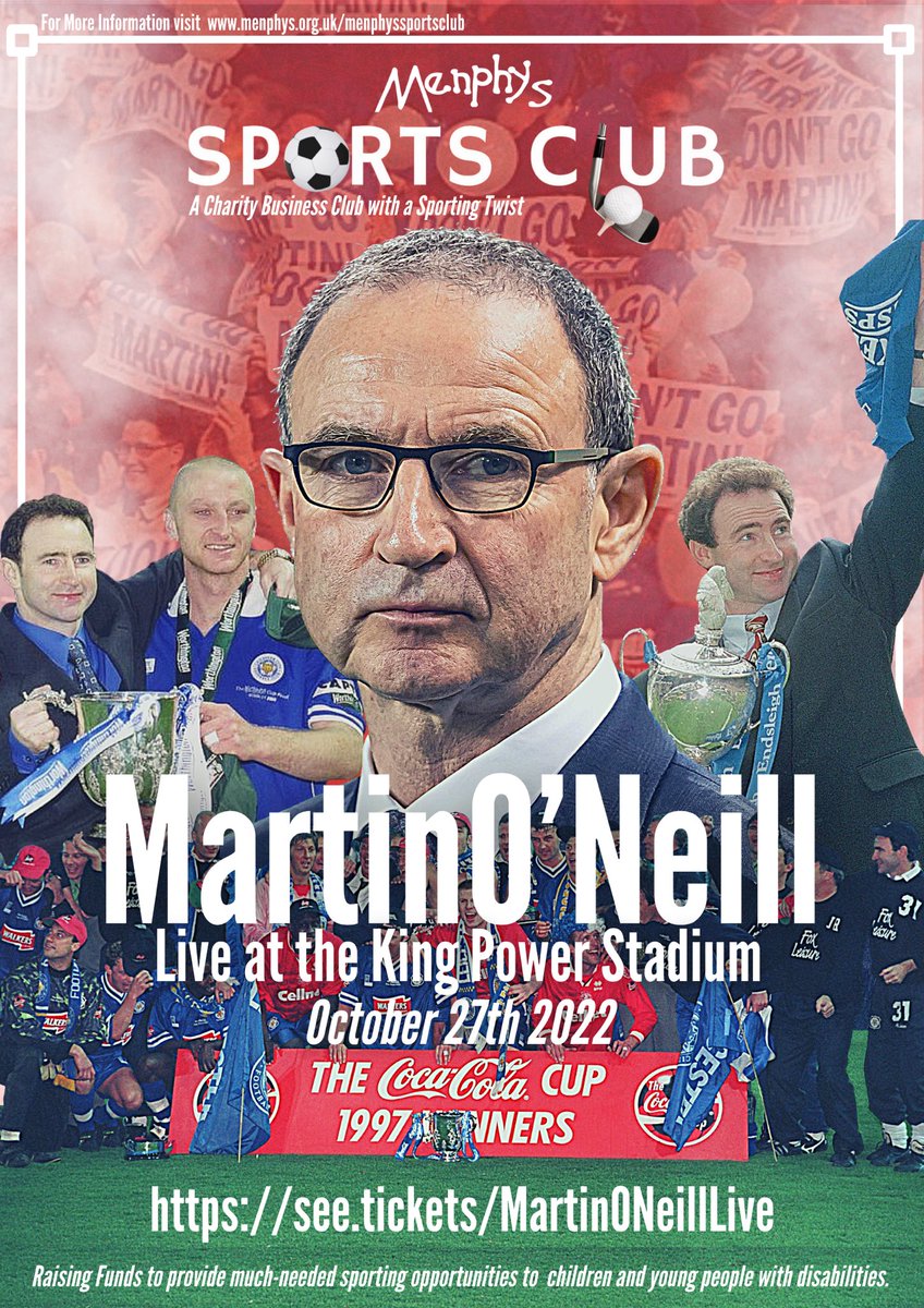 Tickets for Our Evening with Martin O’Neill fundraiser are on SALE NOW!

25 years on from lifting the League Cup the legendary #LCFC manager returns to #Leicester

All tickets include a 3 Course Meal, arrival drink, wine on your table &amp; lots more.

 seetickets.com/event/martin-o…