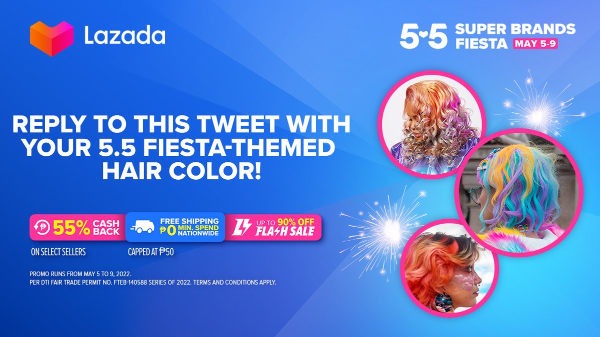 LazadaPH's tweet photo. Reply to this tweet with your fiesta-ready hair color! At baka manalo kayo ng FREE Lazada vouchers for your next hair color purchase! 🤩💙

#LazadaSuperBrandsFiesta #LazadaPH55 #LazadaPH https://t.co/UP22GluG2d