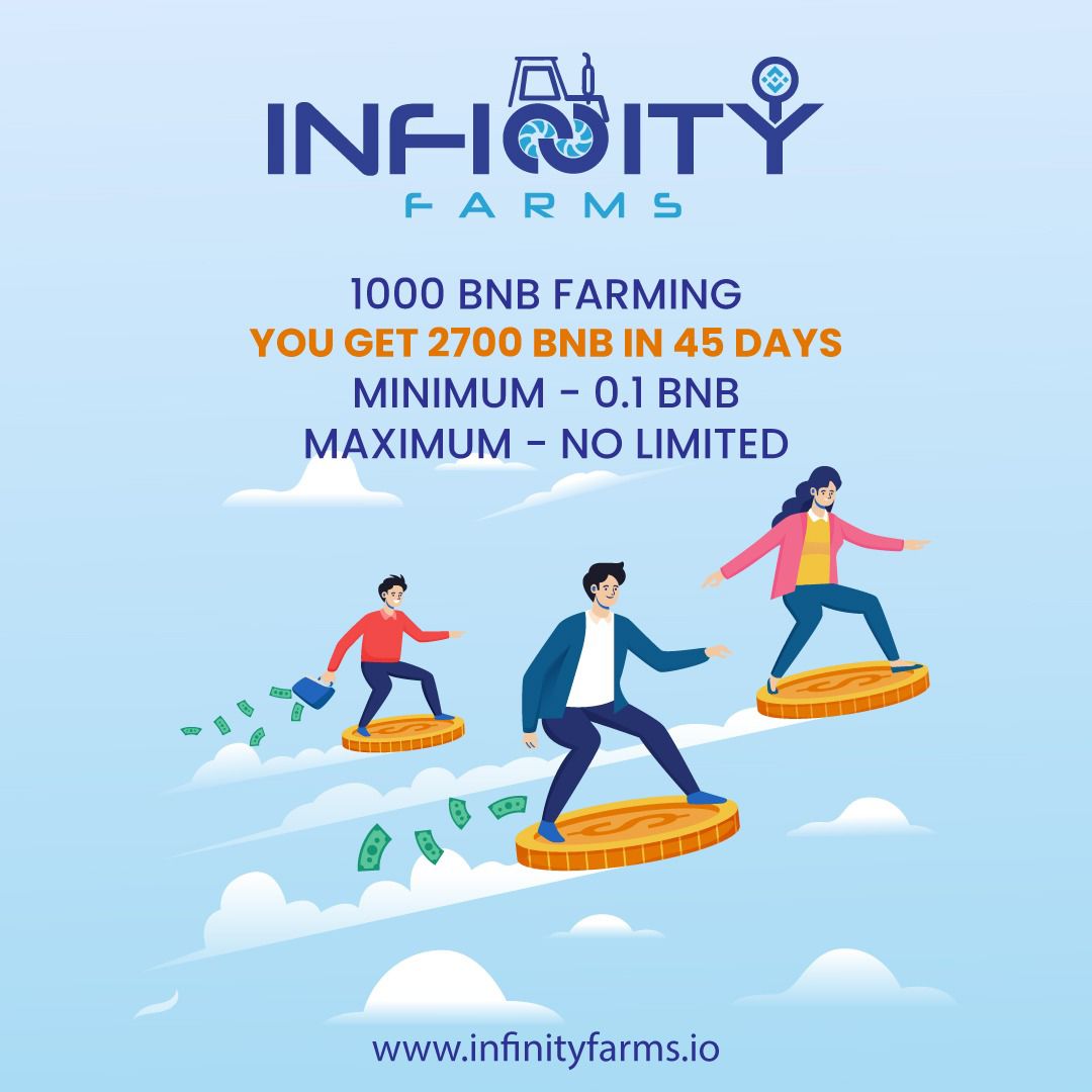 infinityfarmsio's tweet photo. Minimum Investment - 0.1 Bnb 
Maximum Investment - No Limits

Minimum Withdrawal - No Limits 
Daily Withdrawal - No Limits ( Unlimited )

https://t.co/zIjVmcoa89

🛑 How to Invest -
 https://t.co/lIzoGXmNby

#BnbStaking #Farming #Staking https://t.co/LbrhT5WGo5