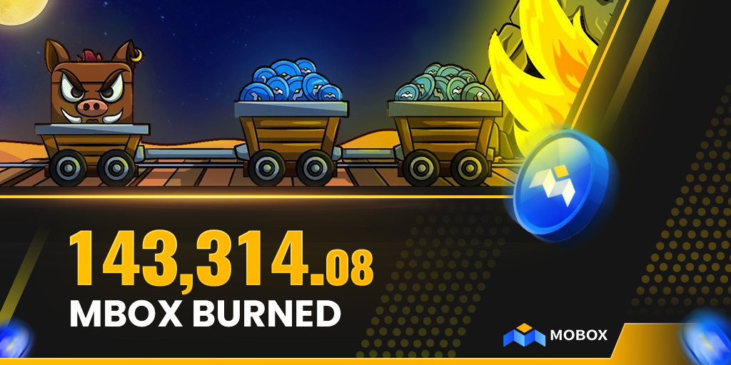 🔥🔥🔥MOBOX BURN🔥🔥🔥🔥  #MBOX burn has taken place!  We have burned 143,314  #MBOX  Equivalent to ~ 💲266,000  #BUSD 🤯  Proof of burn🔥: [bscscan.com]  #BNB #BURN #MOBOX $MBOX [twitter.com] [pbs.twimg.com]