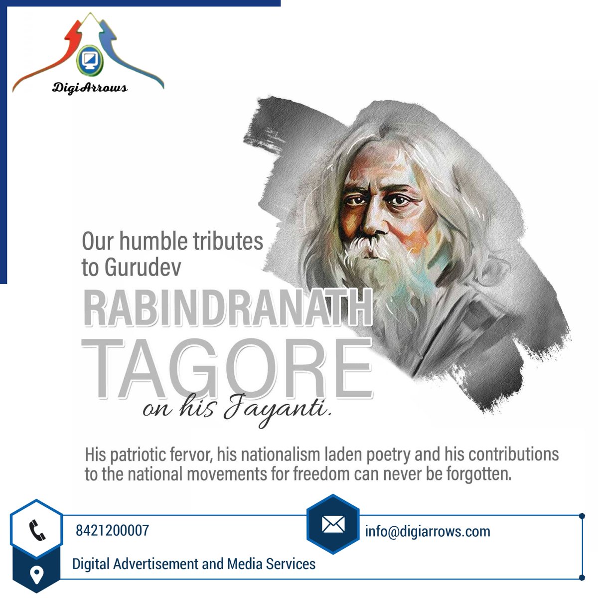DigiArrows's tweet photo. विश्व विख्यात कवि, महान साहित्यकार, दार्शनिक और हमारे राष्ट्रगान के रचयिता गुरुदेव रविंद्रनाथ टैगोर जी की जयंती पर कोटि कोटि प्रणाम। #digiarrows, #ambala, #DigitalMarketing #RavindranathTagore #Rabindranathtagore #happybirthdayguruji, https://t.co/xrkiGQftEg