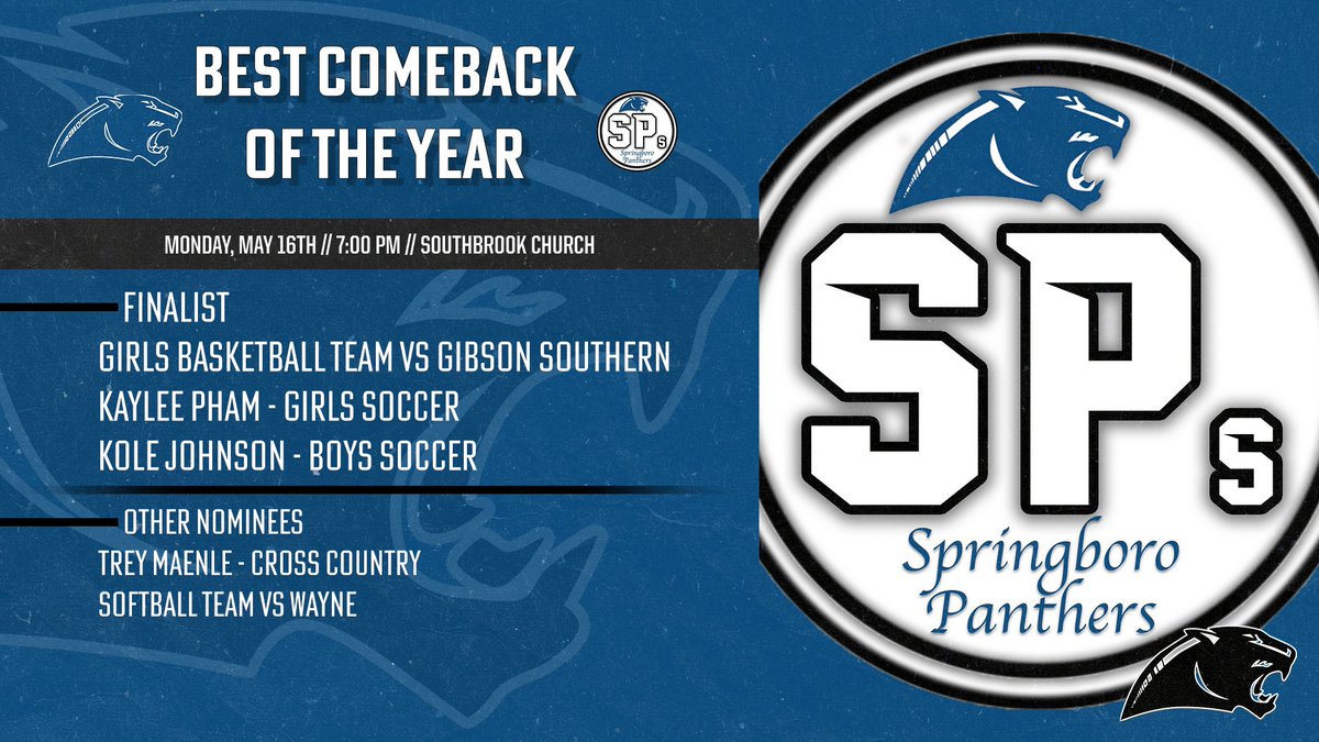 Boro_Panthers's tweet image. The Best Comeback of the Year Nominees!

2022 SPs Award Show will be on May 16th at 7:00 PM at Southbrook Church!
#2022SPs
@SpSpringboro
