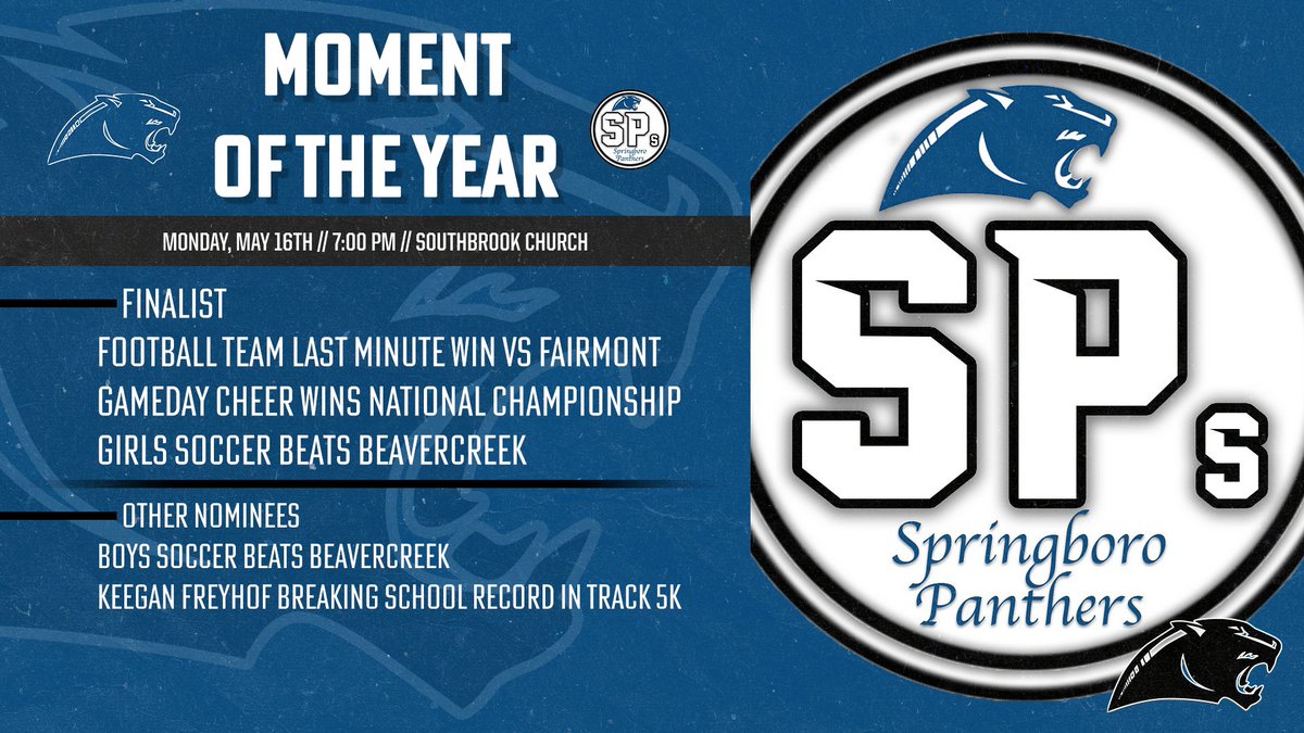 Boro_Panthers's tweet image. The Moment of the Year Nominees!

2022 SPs Award Show will be on May 16th at 7:00 PM at Southbrook Church!
#2022SPs
@SpSpringboro
