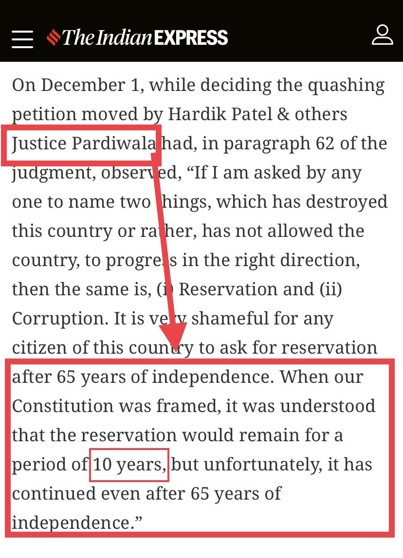 10वीं पास को भी पता है कि संविधान के 15(4) और 16(4) के तहत नौकरी/शिक्षा में आरक्षण की समय सीमा नहीं है। लेकिन ह्वाट्सऐप यूनिवर्सिटी से पढ़े जज पारदीवाला को लगता है कि राजनीतिक आरक्षण की तरह यहाँ भी 10 साल की लिमिट है। ये अब सुप्रीम कोर्ट का जज बनने वाला है। #Casteist_Collegium
