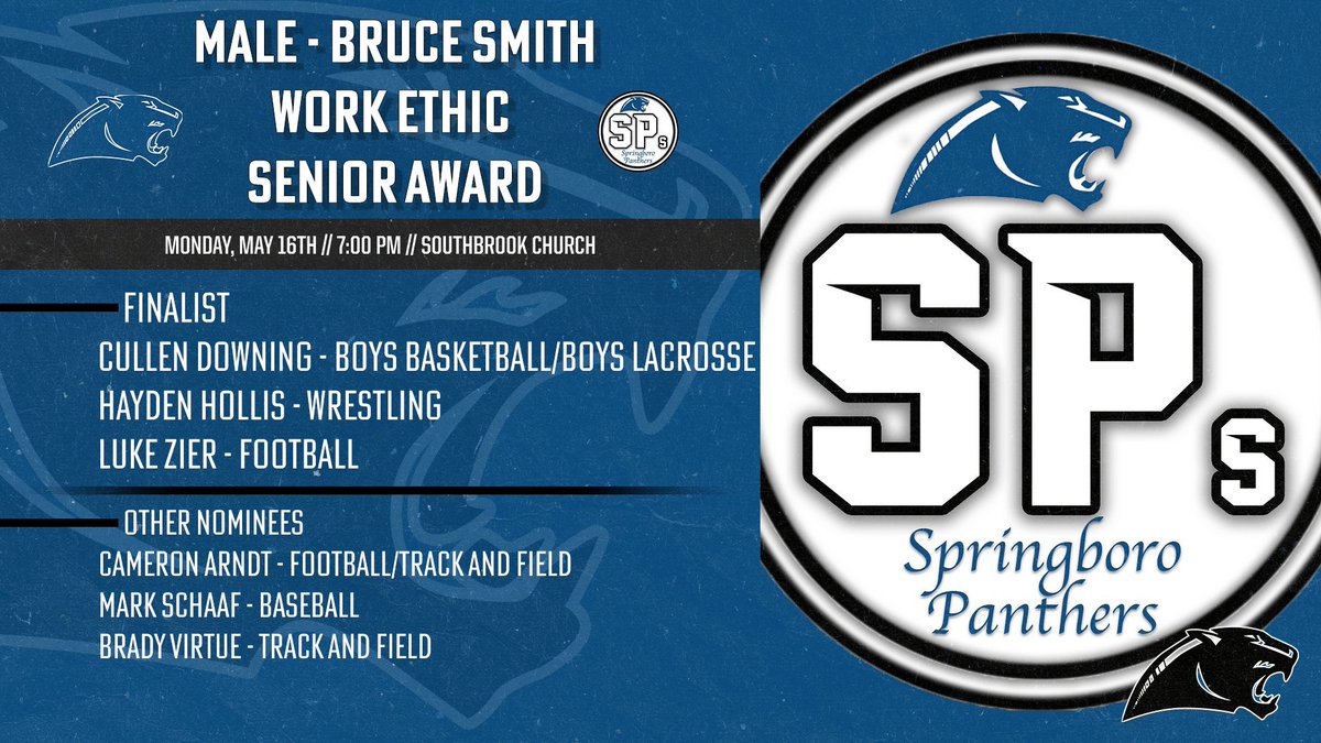 Boro_Panthers's tweet image. The Senior Male Bruce Smith Work Ethic Nominees!

2022 SPs Award Show will be on May 16th at 7:00 PM at Southbrook Church!
#2022SPs
@SpSpringboro