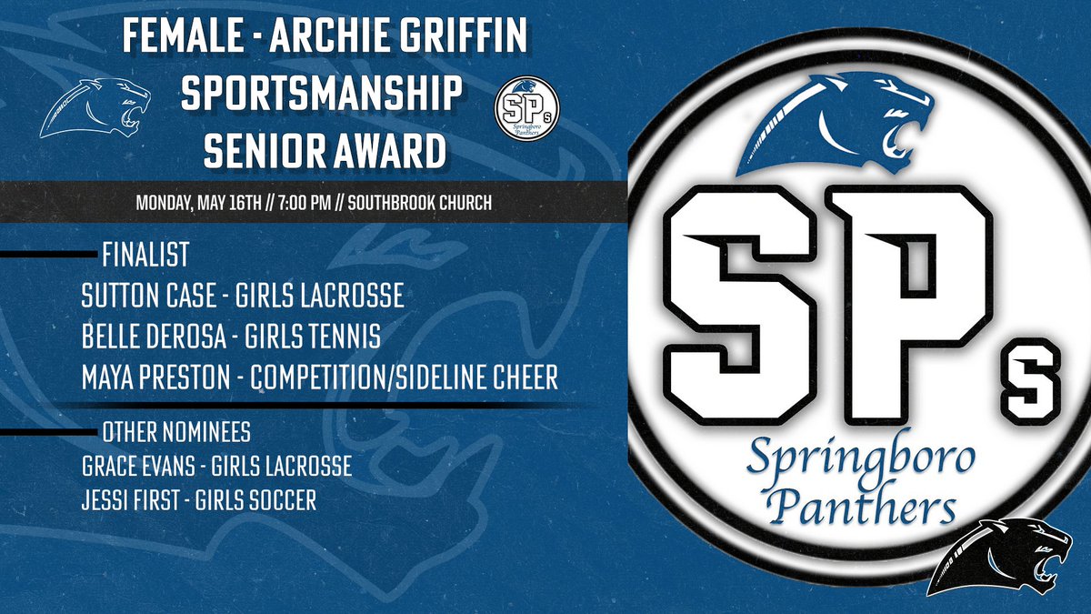 Boro_Panthers's tweet image. The Senior Female Archie Griffin Sportsmanship Nominees!

2022 SPs Award Show will be on May 16th at 7:00 PM at Southbrook Church!
#2022SPs
@SpSpringboro