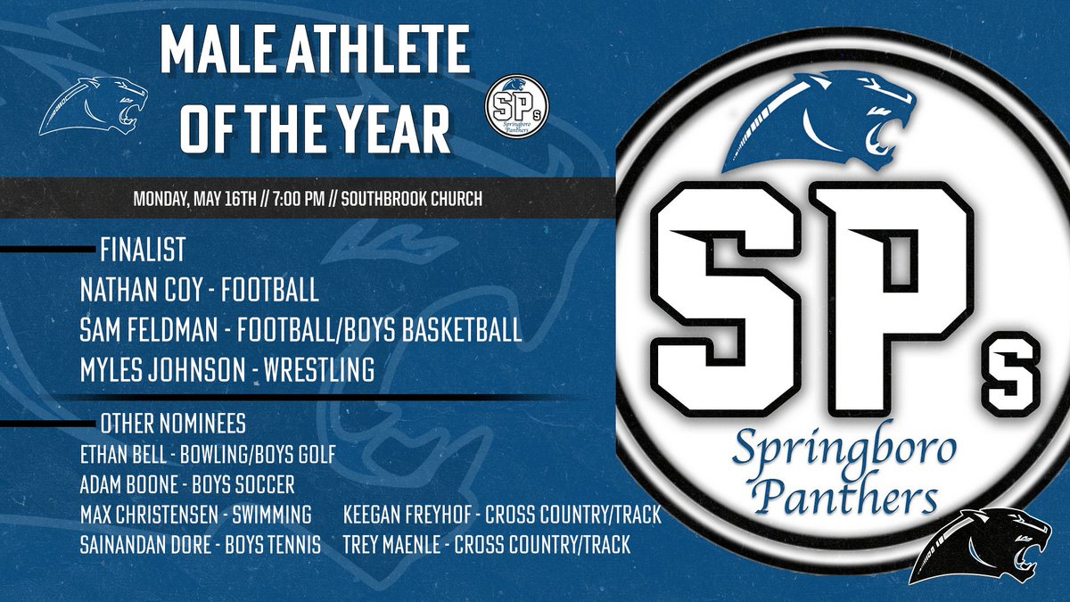 Boro_Panthers's tweet image. The Male Athlete of the Year Nominees!

2022 SPs Award Show will be on May 16th at 7:00 PM at Southbrook Church!
#2022SPs
@SpSpringboro