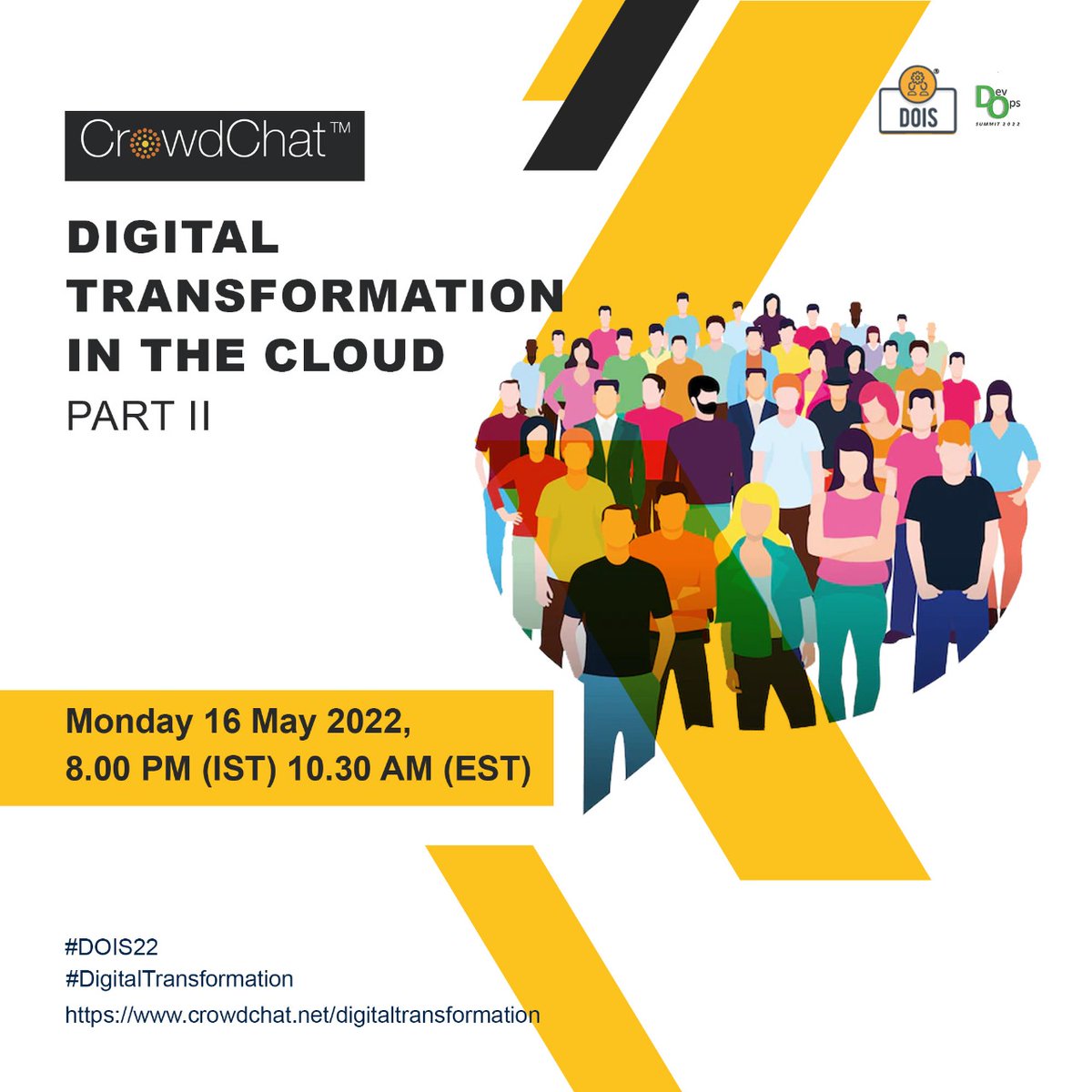 DevOpsIS's tweet photo. Share your experiences on digital transformation in the crowd chat - ‘Digital Transformation on the Cloud Part-2’ on 16 May ‘22 at 08:00 PM(IST), led by expert panelists
Click here to join - https://t.co/NrPffueAxS
#digitaltransformation #devsecops #dataops #crowdchat #dois22 https://t.co/9bX6e21h3D