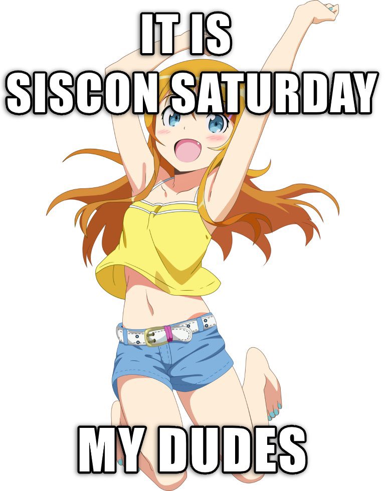 sisconsaturdays's tweet photo. it is Siscon Saturday my dudes https://t.co/1VVoHDuyQn